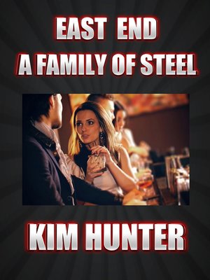 cover image of East End a Family of Steel